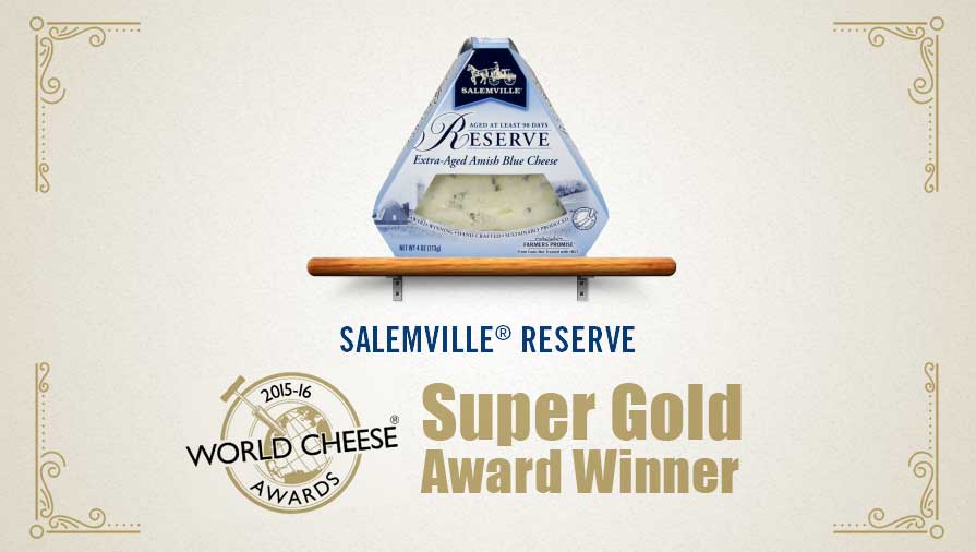 Salemville® Reserve Blue Cheese Wins Super Gold Award at the 2015 World Cheese Awards