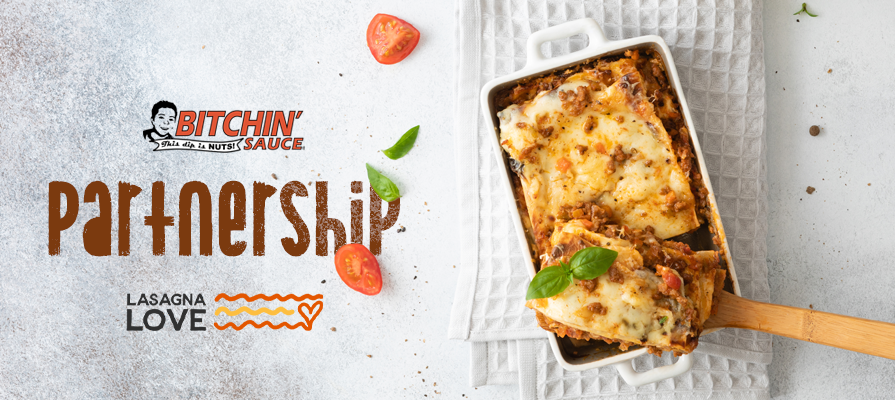 Layered with Love: Bitchin’ Sauce Gives Back for World Lasagna Day; Starr Edwards Comments