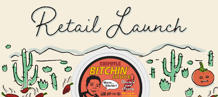 Bitchin’ Sauce Brings the Heat to Southeast Costco With #1 Flavor, Chipotle!