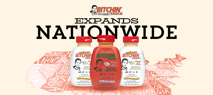 Bitchin’ Sauce Squeeze Bottles Now Available Nationwide; Starr Edwards Comments