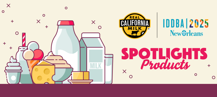 More Than 20 Dairy Partners Display Dairy Trends, Sustainable Ingredients in Real California Milk’s Street of Dairy at 2025 International Dairy Deli Bakery Association Show