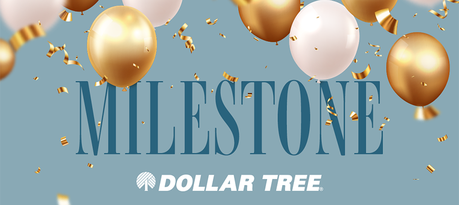 Dollar Tree Marks 40th Anniversary with 9,500th Store Opening and $40