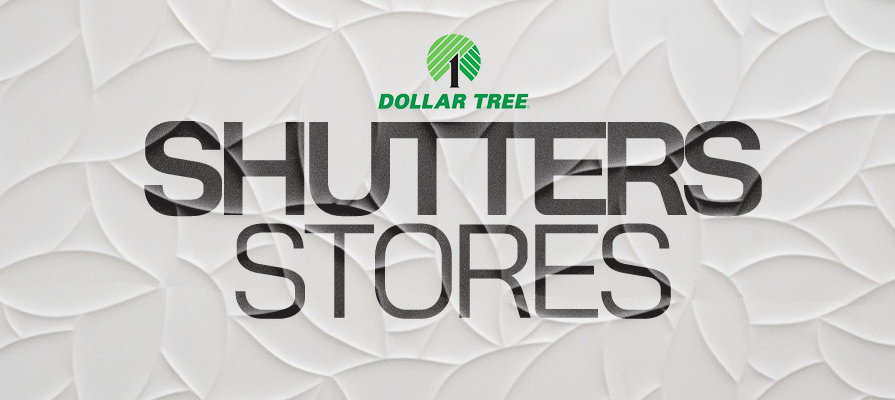 Dollar Tree Announces Plans to Shutter 1K Family Dollar Stores; Rick Dreiling Details