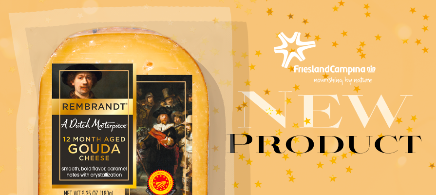 FrieslandCampina Debuts A Dutch Masterpiece Rembrandt® New 12-Month PDO; Josh Rosen Comments
