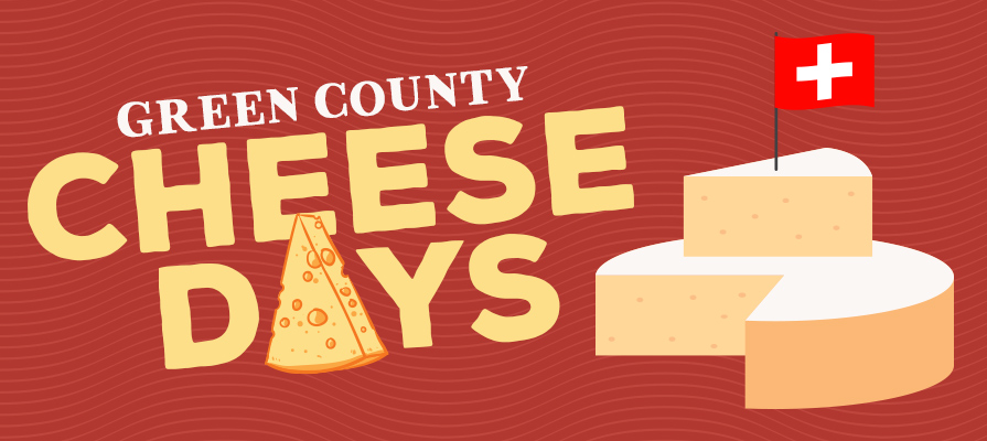 Green County Cheese Days Celebrates Wisconsin Cheese