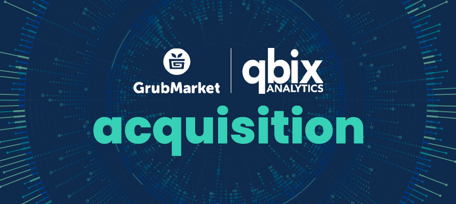 Mike Xu and Tim York Discuss GrubMarket's Acquisition of QBIX Analytics 