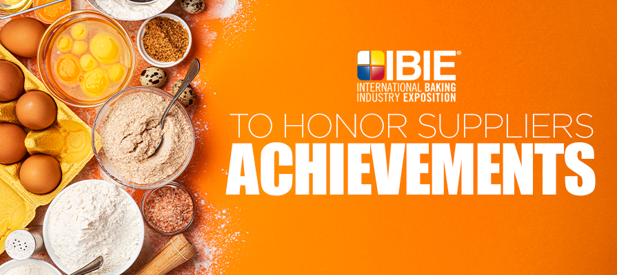International Baking Industry Exposition to Honor Supplier Achievements at 2022 BEST in Baking Awards; Dennis Gunnel Shares