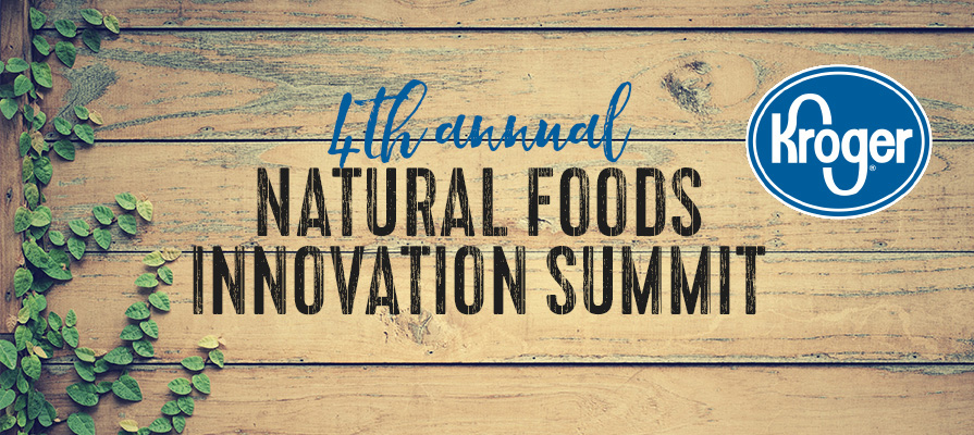 Kroger Hosts Fourth Natural Foods Innovation Summit, Beyond Meat's Seth Goldman to Participate in Keynote
