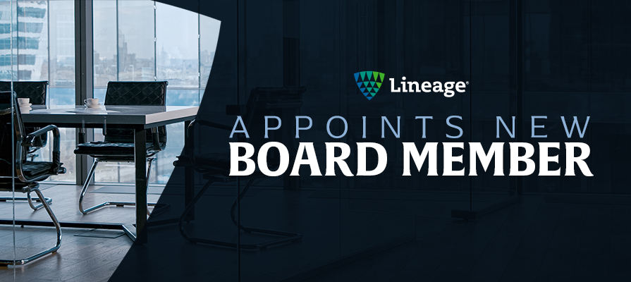 Lineage Appoints Newest Board Member, Shellye Archambeau; Greg Lehmkuhl Comments