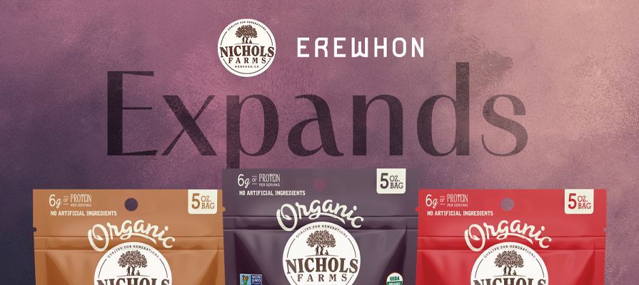 Nichols Farms Organic Pistachios Now Available at Erewhon; Jeff Nichols Comments