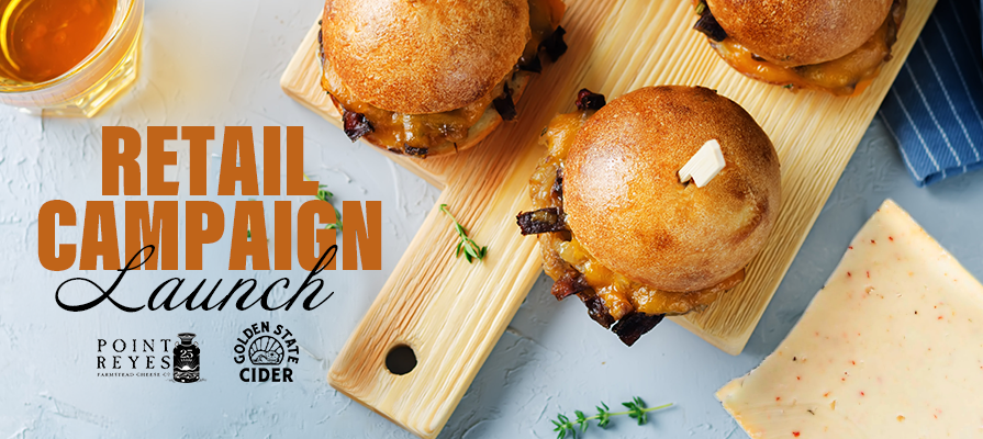 Point Reyes Farmstead Cheese Co. Partners with Golden State Cider to Launch  Ciders & Sliders  West Coast Retail Campaign; Lynn Giacomini Stray Comments