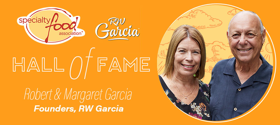 RW Garcia Founders Inducted Into Specialty Food Association's 2019 Hall of Fame