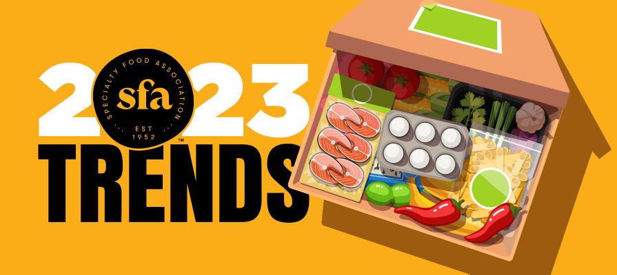 Specialty Food Association's Trendspotter Panel Predicts Top 2023 ...