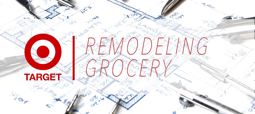 Target to Remodel 30 Stores with New Grocery Format