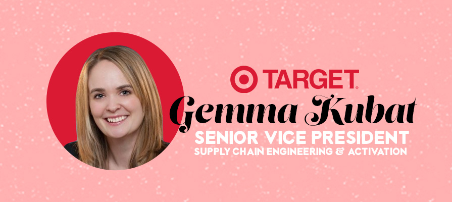 Target Welcomes Gemma Kubat Senior Vice President, Supply Chain Engineering & Activation