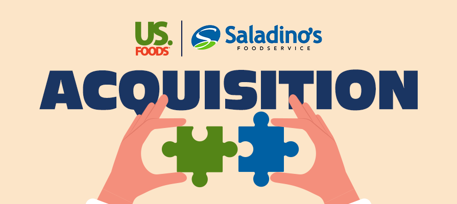 US Foods Announces Agreement To Acquire Saladino s Foodservice Dave us-foods-announces-agreement-to-acquire-saladino-s-foodservice-dave