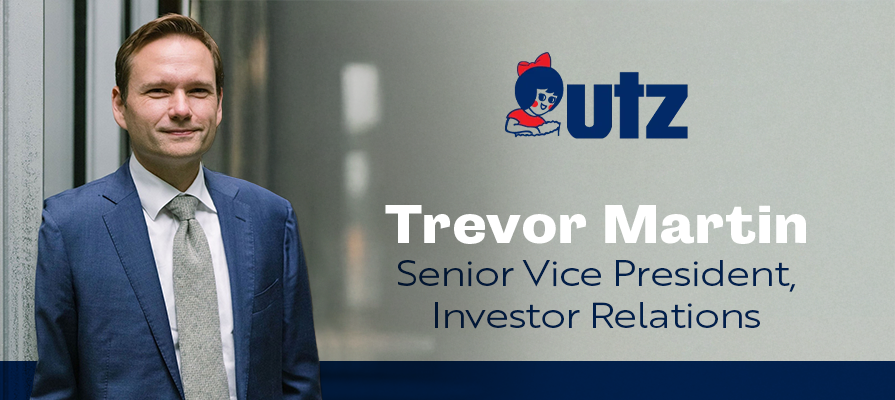 Utz Brands Appoints Trevor Martin as Senior Vice President, Investor Relations; William J. Kelley Comments