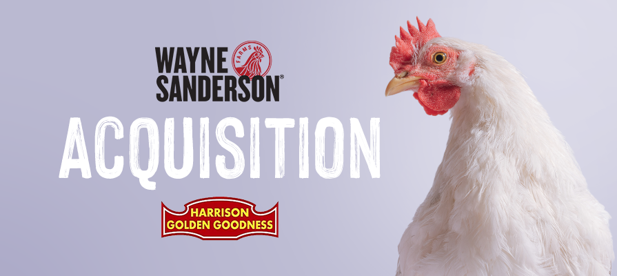 Wayne-Sanderson Farms Announces Acquisition of Harrison Poultry; Kevin McDaniel and Jim Skidmore Comment