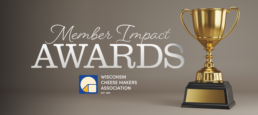 WCMA Launches Inaugural Member Impact Awards to Spotlight Leading Dairy Organizations; John Umhoefer and Sara Schmidt Comment