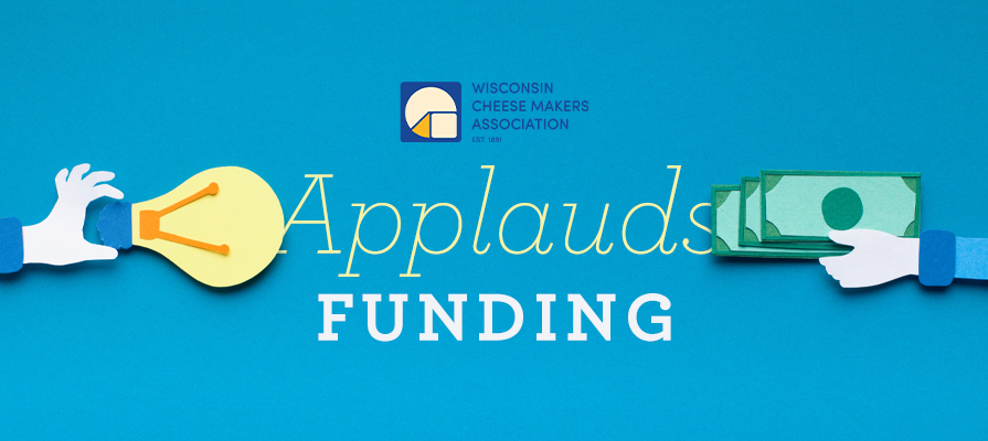 Wisconsin Dairy Processors Applaud State Budget Investments; Rebekah Sweeney, JD Greenwalt, and More Comment