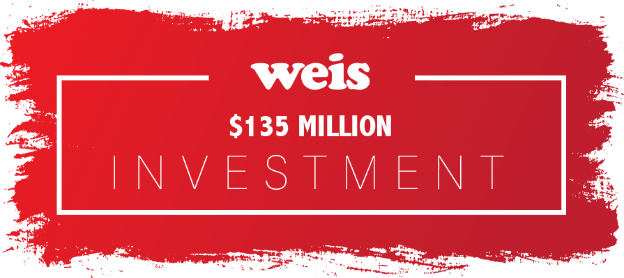 Weis Markets Announces 135M Dollars in Cap-Ex Program