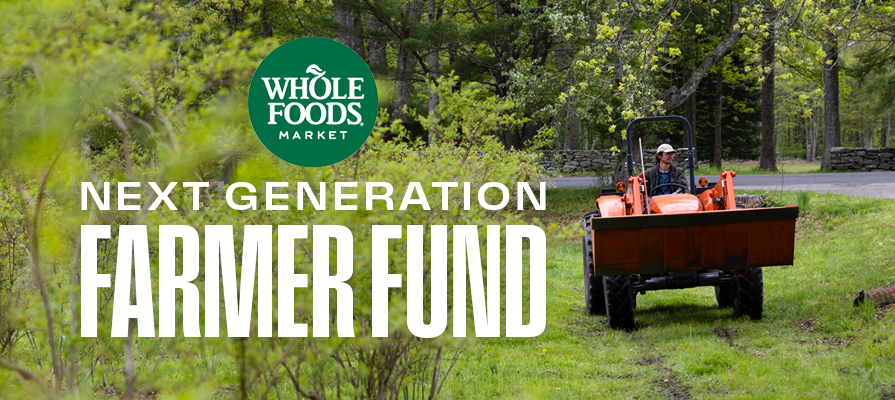 Whole Foods Market and National Young Farmers Coalition Launch Next